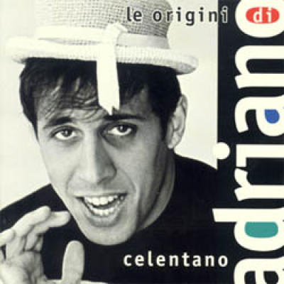 Le Origini Di Adriano Celentano, Vol. 1
